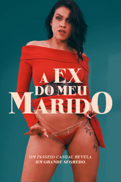 A Ex do Meu Marido